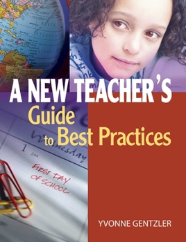 Paperback A New Teacher's Guide to Best Practices Book