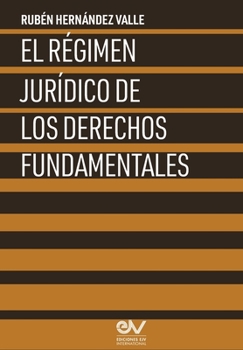 Paperback El Régimen Jurídico de Los Derechos Fundamentales [Spanish] Book
