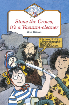 Paperback Stone the Crows, It's a Vacuum-Cleaner Book