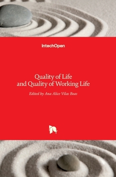 Hardcover Quality of Life and Quality of Working Life Book