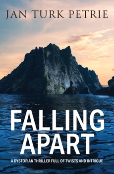 Paperback Falling Apart: A dystopian thriller full of twists and intrigue Book