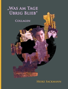 Paperback Was am Tage übrig blieb - Bruchstücke der Nacht [German] Book