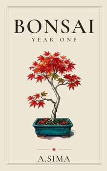 Paperback Bonsai: Year One Book