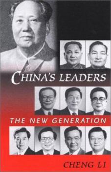 Paperback China's Leaders: The New Generation Book