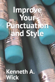 Paperback Improve Your Punctuation and Style Book
