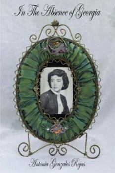 Paperback In The Absence of Georgia Book