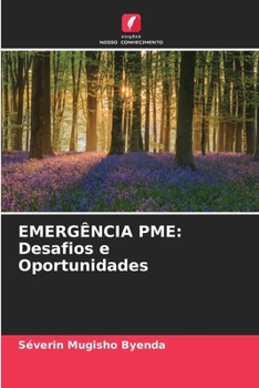 Paperback Emergência Pme: Desafios e Oportunidades [Portuguese] Book