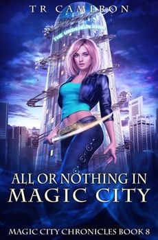 Paperback All or Nothing in Magic City Book