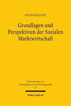 Paperback Grundlagen Und Perspektiven Der Sozialen Marktwirtschaft [German] Book