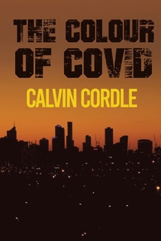 Paperback The Colour of Covid Book