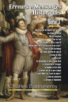 Paperback Erreurs et mensonges historiques Série 3 [French] Book