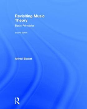 Hardcover Revisiting Music Theory: Basic Principles Book