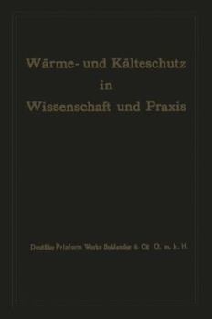 Paperback Wärme- Und Kälteschutz in Wissenschaft Und PRAXIS [German] Book