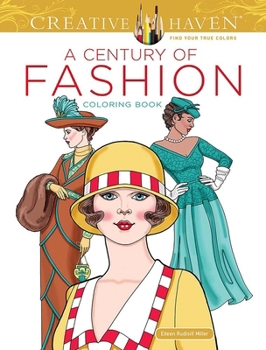 Paperback Creative Haven a Century of Fashion Coloring Book