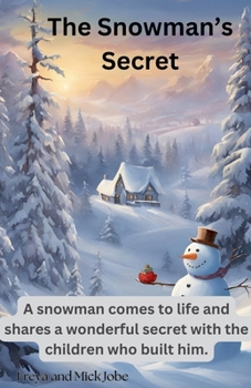 Paperback The Snowman's Secrets Book
