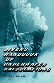 Paperback Diver's Handbook of Underwater Calculations Book