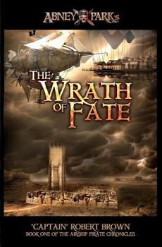 Abney Park's The Wrath Of Fate