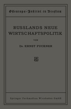 Paperback Russlands Neue Wirtschaftspolitik [German] Book