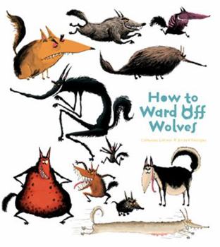 Hardcover How to Ward Off Wolves Book
