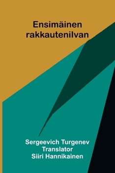 Paperback Ensimäinen rakkauteni (Finnish Edition) [Finnish] Book