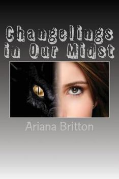 Paperback Changelings in Our Midst Book