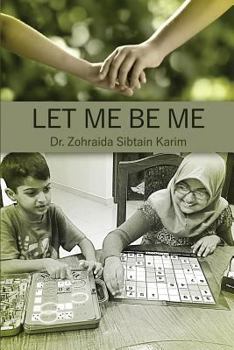 Paperback Let Me Be Me Book