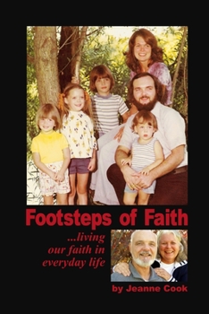 Paperback Footsteps Of Faith...living our faith in everyday life. Book