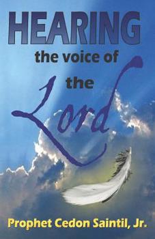 Paperback Hearing The Voice of the Lord Book
