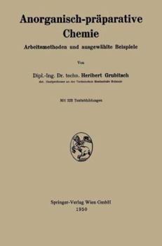 Paperback Anorganisch-Präparative Chemie: Arbeitsmethoden Und Ausgewählte Beispiele [German] Book