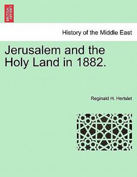 Paperback Jerusalem and the Holy Land in 1882. Book