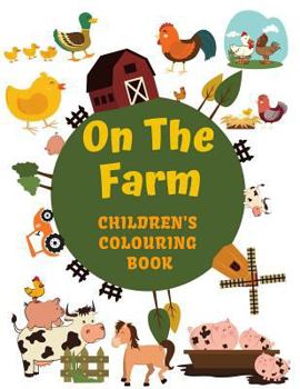 Paperback On the Farm Children's Colouring Book
