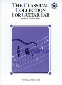 Paperback The Classical Collection for Guitar Tab: Book & CD [With CD] Book