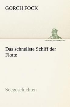 Paperback Das Schnellste Schiff Der Flotte [German] Book