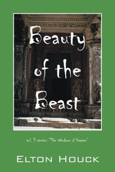 Paperback Beauty of the Beast: vol.3 series: "The Windows of Heaven" Book