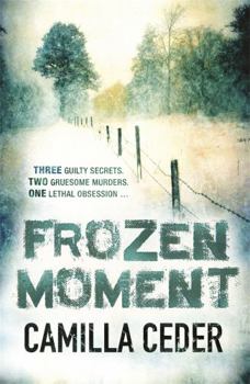 Frozen Moment - Book #1 of the Christian Tell