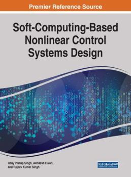 Hardcover Soft-Computing-Based Nonlinear Control Systems Design Book