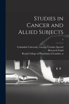 Paperback Studies in Cancer and Allied Subjects; 3 Book