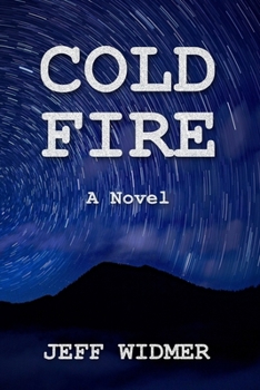 Cold Fire: A Pennsboro Novel
