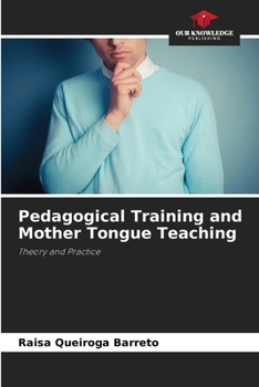 Paperback Pedagogical Training and Mother Tongue Teaching Book