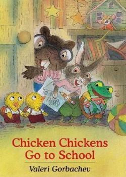 Hardcover Chicken Chickens Go to School Book
