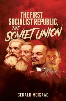 Paperback The First Socialist Republic, the Soviet Union Book
