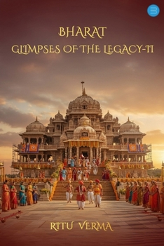 Paperback Bharat- Glimpses of the Legacy-II Book