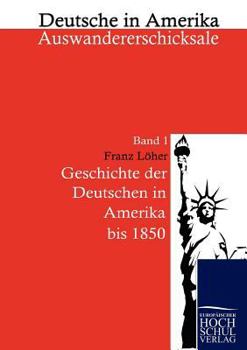Paperback Geschichte Der Deutschen in Amerika [German] Book