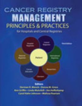 Paperback Cancer Registry Management: Principles and Practices for Hospitals and Central Registries Book