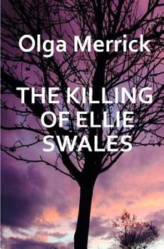 Paperback The Killing of Ellie Swales Book