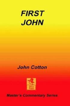 Hardcover An Exposition of First John Book