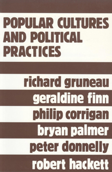 Paperback Popular Cultures and Political Practices Book