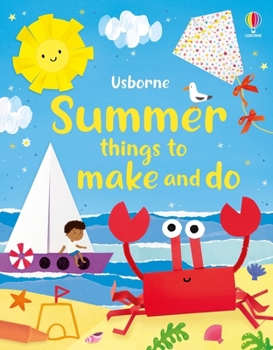 Summer Things to Make and Do (Things to make and do) - Book  of the Things to Make and Do