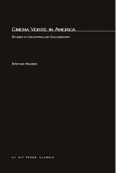 Paperback Cinema Verite in America: Studies in Uncontrolled Documentary Book