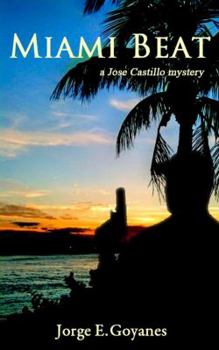 Paperback Miami Beat: A Jose Castillo Mystery Book